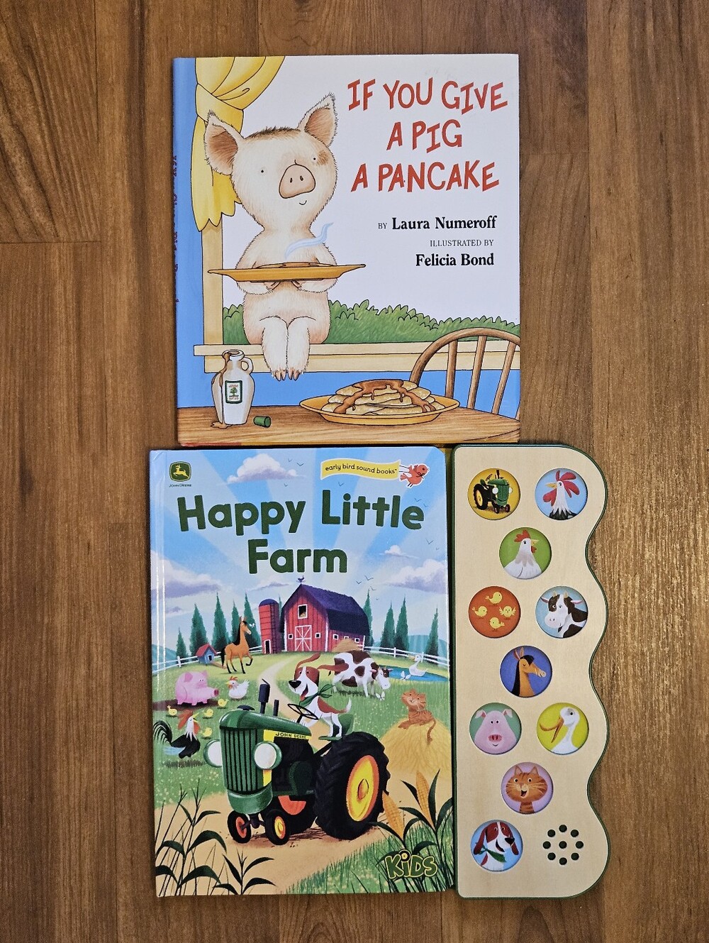 2 Qty Childrens Books "Happy Little Farm" & "If You Give A Pig A Pancake"